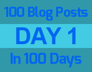 Day 1 of the 100 blogs in 100 days challenge
