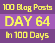 64th blog post of 100