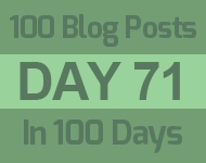 71th blog post of 100